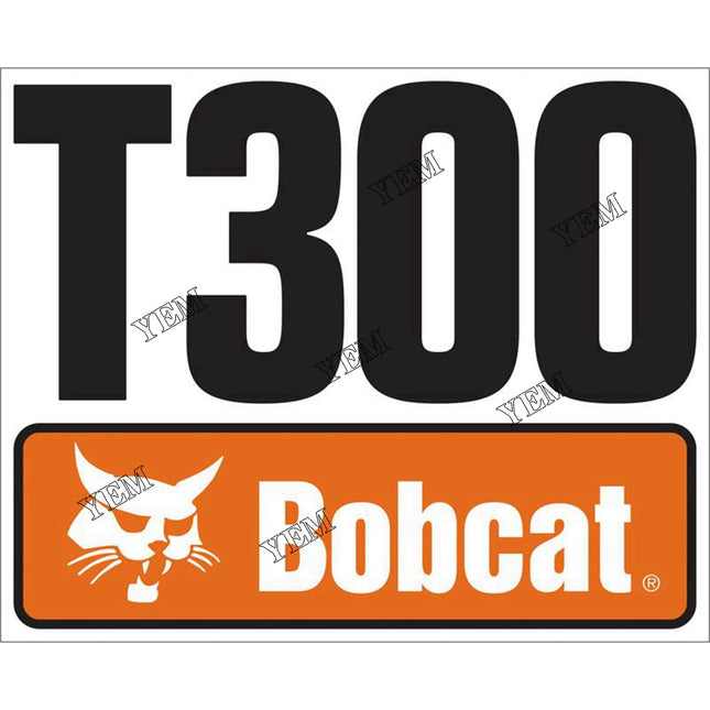 T300 Model Decal Part # 7120600 For Bobcat Parts