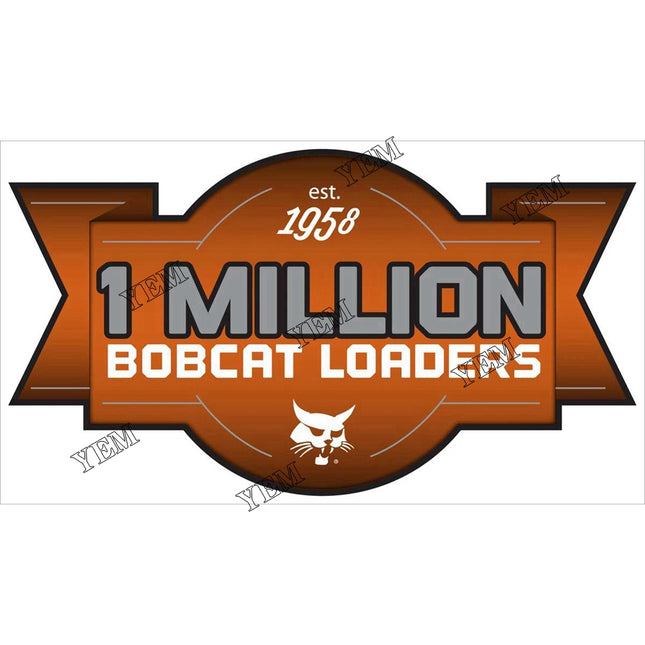 Special Edition Million Loader Decal Part # 7231620 For Bobcat Parts
