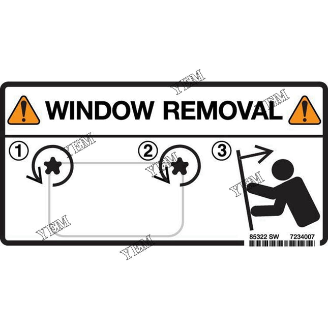 Window Removal Decal Part # 7234007 For Bobcat Parts