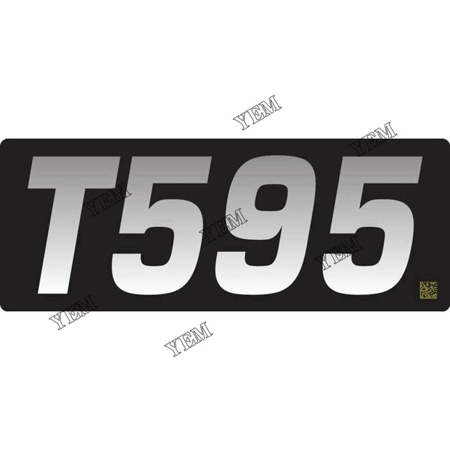 T595 Tailgate Model Decal Part # 7275143 For Bobcat Parts
