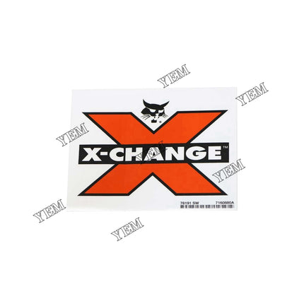 X-Change Decal Part # 7433217 For Bobcat Parts