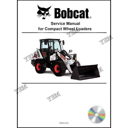 WL350 WL440 Wheel Loader Service Manual on CD Part # 22856454CD For Bobcat Parts