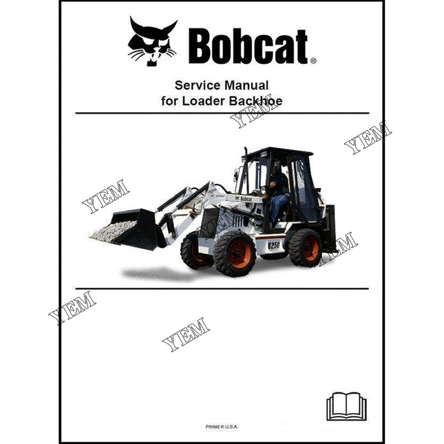BL470 BL475 Backhoe Loader Service Manual Part # 6902018 For Bobcat Parts