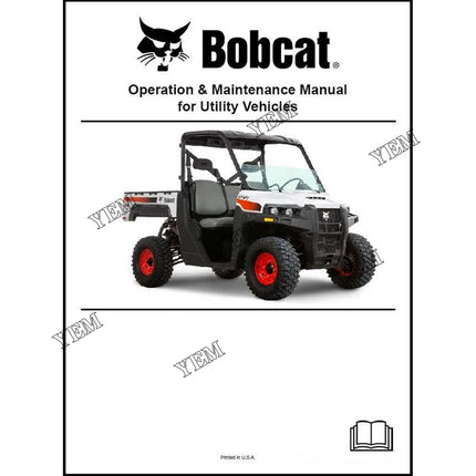 3200 Utility Vehicle Operation and Maintenance Manual Part # 6989597 For Bobcat Parts